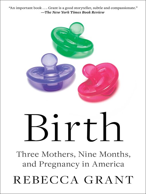 Title details for Birth by Rebecca Grant - Available